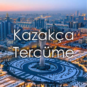 Kazaka Tercme Fiyat zmir eviri Brosu