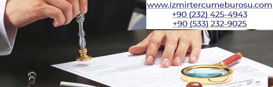 izmir noter yeminli tercme, izmir noter yeminli tercman, izmir diploma tercmesi, izmir transkript tercmesi