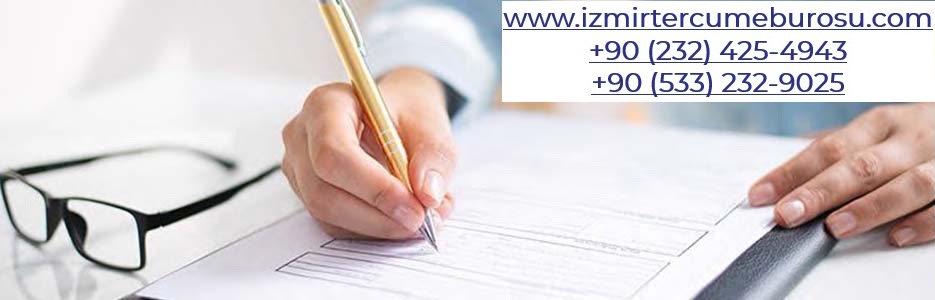 szleme tercmesi izmir, kontrat tercmesi izmir, imza sirkleri tercme izmir, faaliyet belgesi tercme izmir, yeminli evirmen izmir